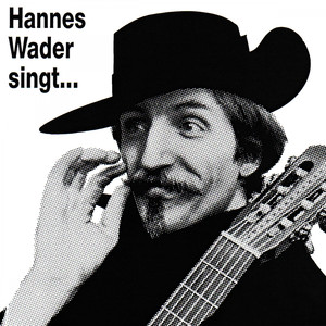 Hannes Wader singt eigene Lieder cover