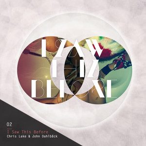 Chris Lake & John Dahlb&auml;ck