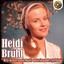 Heidi Brühl - Wir wollen niemals auseinander geh’n cover
