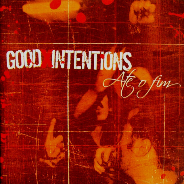 Good Intentions Photo