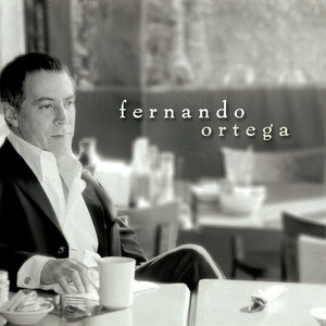Fernando Ortega cover