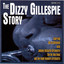 The Dizzy Gillespie Story cover