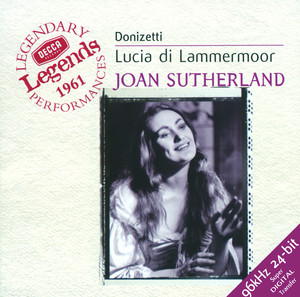 Dame Joan Sutherland & Renato Cioni & Robert Merrill & Cesare Siepi & Coro dell'Accademia Nazionale Di Santa Cecilia & Orchestra dell'Accademia Nazionale di Santa Cecilia & Sir John Pritchard