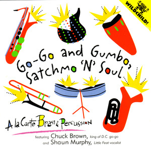 Go-Go and Gumbo, Satchmo 'N Soul album