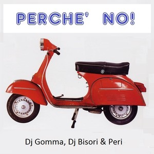 Dj Gomma & Dj Bisori & Peri