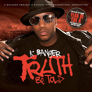 K Banger