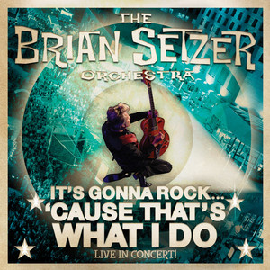 It's Gonna Rock...'Cause That's What I Do (Live) album