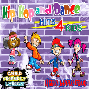 Hip Hop and Dance - Hits 4 Kids album
