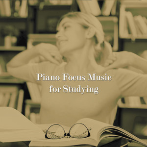 Piano Focus Music for Studying album
