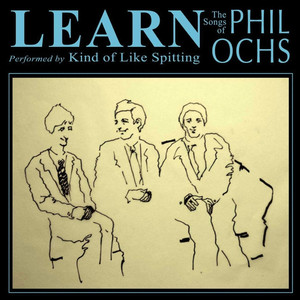 Learn: The Songs of Phil Ochs album