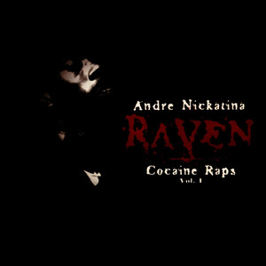 Raven Cocaine Raps Vol 1. album