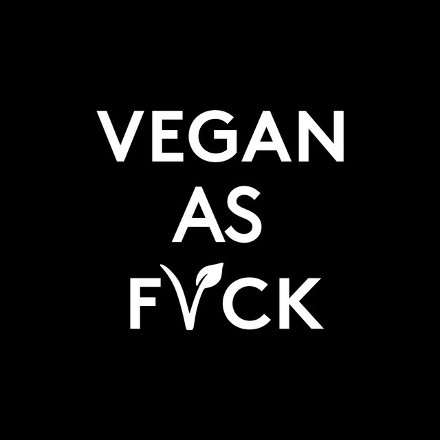 The VEGAN AS FVCK Podcast | Podcast on Spotify