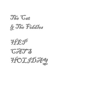Hep Cat's Holiday album