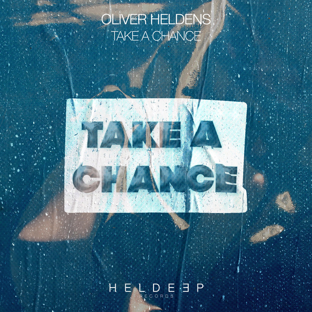 Oliver Heldens Take A Chance ile ilgili görsel sonucu