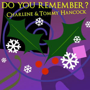 Charlene & Tommy Hancock