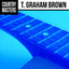 Country Masters: T. Graham Brown cover