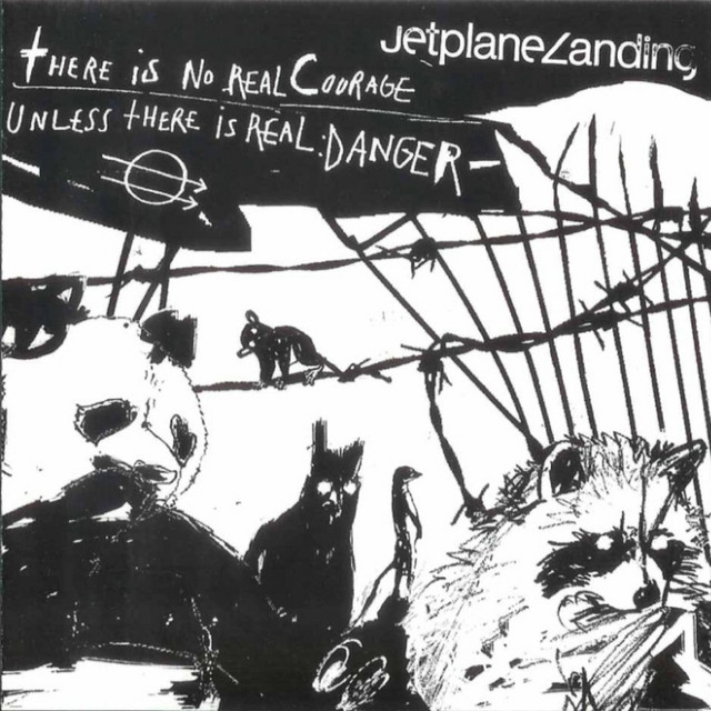 There Is No Real Courage Unless There Is Real Danger cover