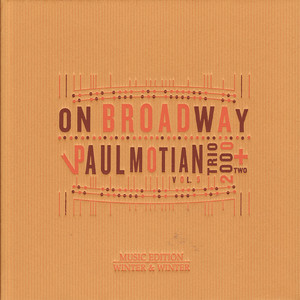 Paul Motian Trio 2000 + Two