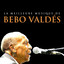 La meilleure musique de Bebo Valdés cover