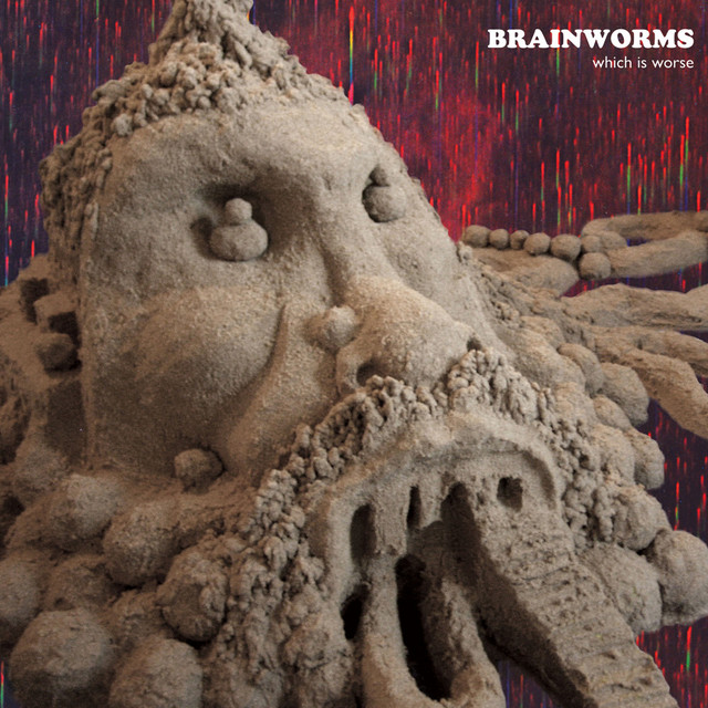 Brainworms Photo
