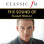 The Sound Of Russell Watson (By Classic FM) cover