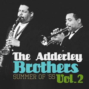 The Adderley Brothers