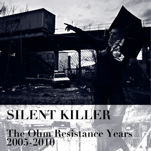 The Ohm Resistance Years 2005-2010 Albumcover