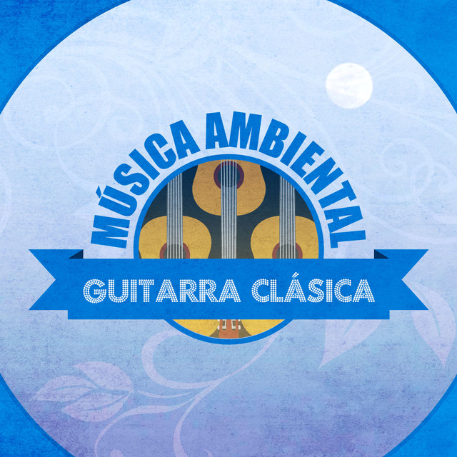 Música Ambiental Guitarra Clásica Albumcover
