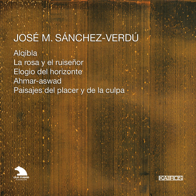 José M. Sánchez-Verdú: Orchestral Works