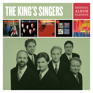 The King's Singers - Original Album Classics album