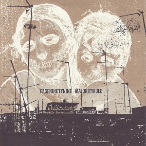 Pageninetynine & Majority Rule