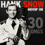 Hank Snow - I'm movin' on