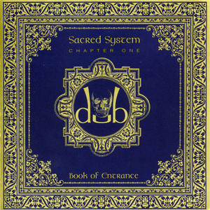 Sacred System Chapter One: Book Of Entrance Albumcover