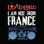 I Am Not From France cover