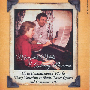 Three Commissioned Works: Thirty Variations On Bach, Easter Quintet, And Overture in D album