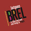 Jacques Brel Is Alive And Well And Living In Paris (2006 Off-Broadway Cast Recording) cover