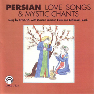 Persian Love Songs and Mystic Chants cover