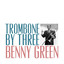 Trombone by Three cover