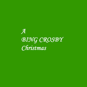 A Bing Crosby Christmas album