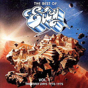 The Best Of Eloy, Vol. 1 - The Early Days 1972-1975 album