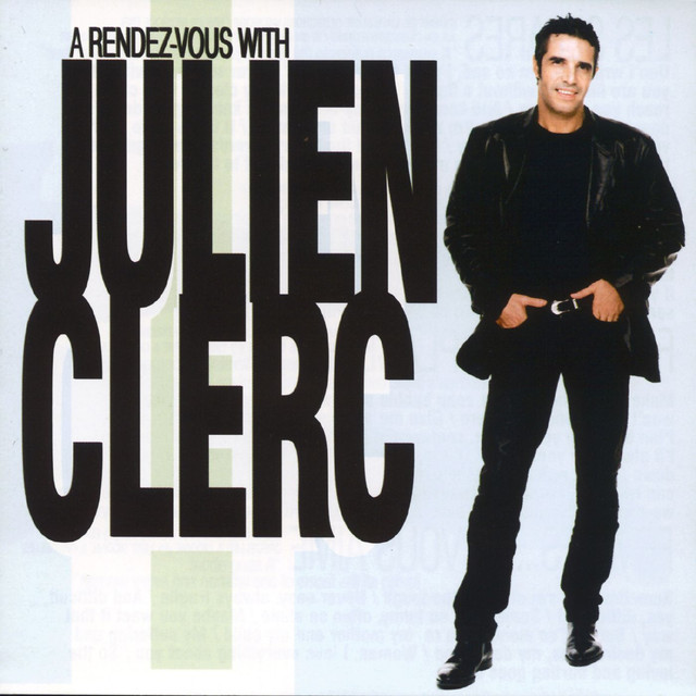 A Rendez Vous With Julien Clerc cover