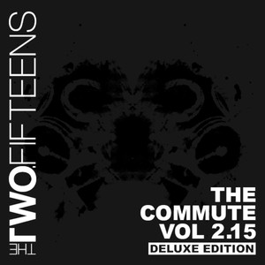 The Commute Vol. 2.15 (Deluxe Edition) Albumcover