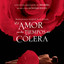 El Amor En Los Tiempos del Colera (Love In The Time Of Cholera) cover