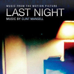 Last Night (Original Motion Picture Soundtrack) album