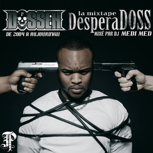 La Mixtape Desperadoss album
