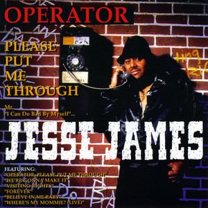 Operator Please Put Me Through cover