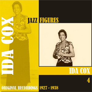 Jazz Figures / Ida Cox, (1927 - 1938), Volume 4 album