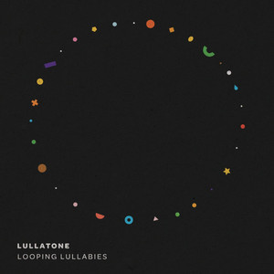 Looping Lullabies cover