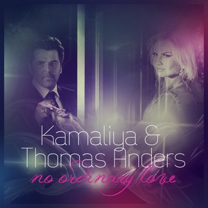 Kamaliya & Thomas Anders