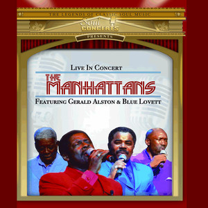 Manhattans Live In Concert cover
